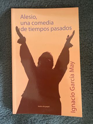 Alesio, una comedia de tiempos pasados
