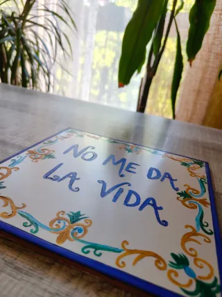 Azulejo pintado a mano No me da la vida