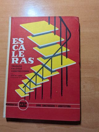 Escaleras: Trazado, Cálculo y Construcción