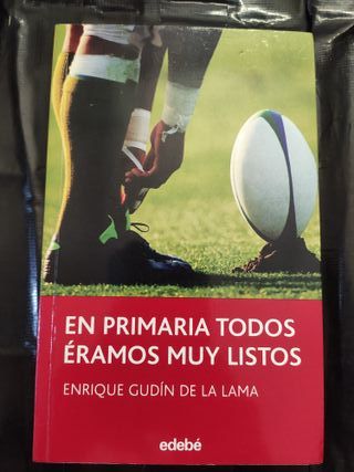 Libro ”En primaria todos éramos muy listos”