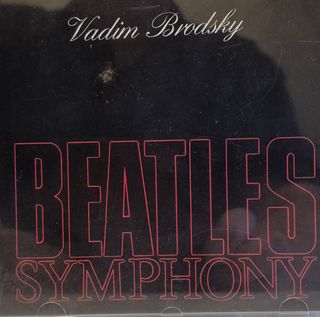 CD Vadim Brodsky Beatles Symphony