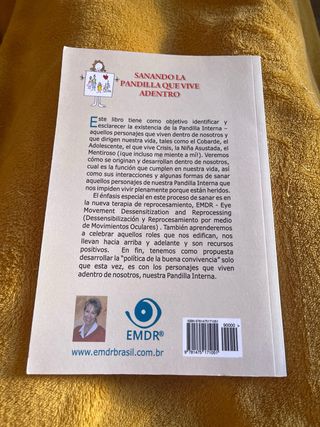 Sanando la Pandilla que Vive Adentro: Cómo el E...