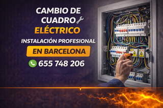 Cambio cuadro eléctrico ⚡ Electricista Barcelona