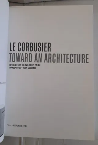 Toward an Architecture By Le Courbusier