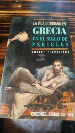Libro: La vida cotidiana en Grecia