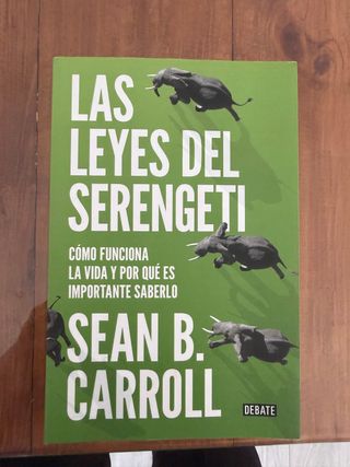 Las Leyes del Serengeti - Sean B. Carroll
