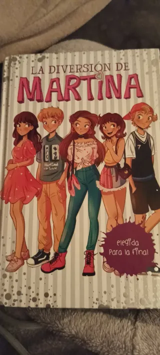 Elegida para la final (La diversión de Martina 9)