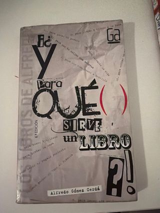 ¿Y para qué sirve un libro?