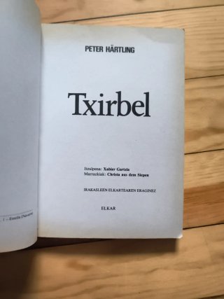 Txirbel, (edición en euskera)