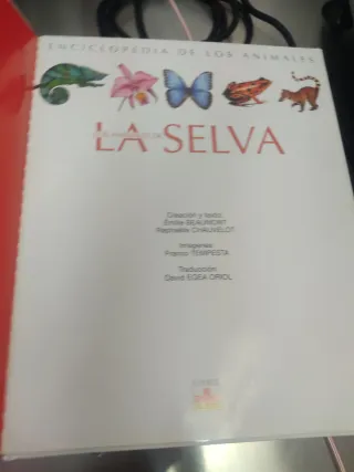 ANIMALES DE LA SELVA (ENCICLOPEDIA DE LOS ANIMA...