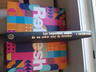 Los sueños de un señor muy de derechas