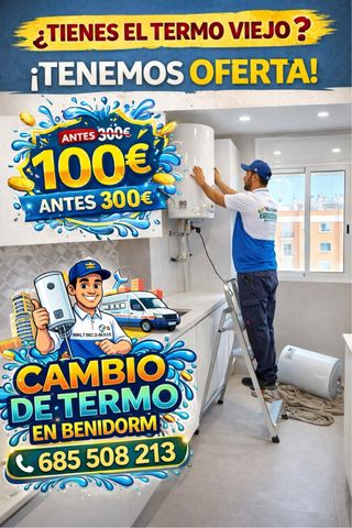 Cambio de termo eléctrico Benidorm Oferta