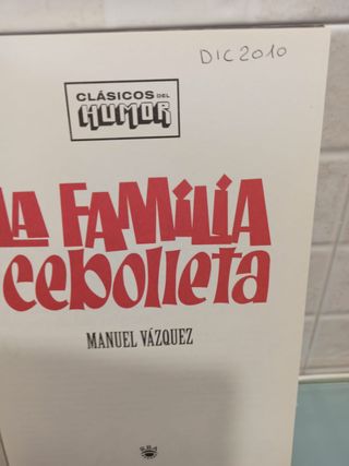La familia Cebolleta. Clásicos del humor. RBA