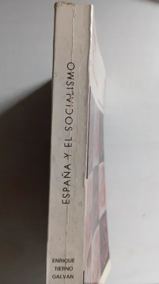 España y el socialismo. E. Tierno Galván