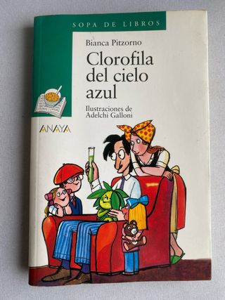 Clorofila del cielo azul (Cuentos, Mitos Y Libr...