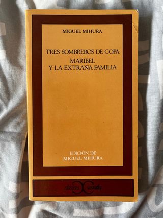 Tres sombreros de copa; Maribel y la extraña fa...
