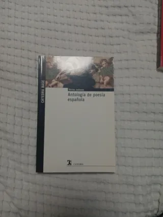 Antología de poesía española (Catedra Base / Ba...