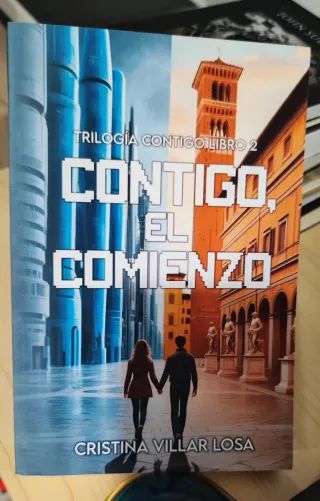 Trilogía Contigo novelas futuristas y románticas