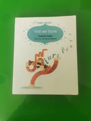 Vull ser lliure