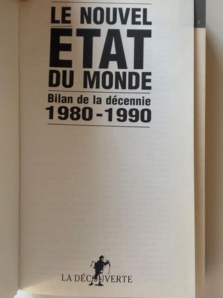 Le nouvel état du monde: Bilan de la décennie 1...