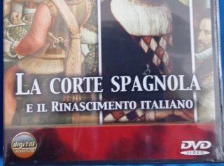 DVD Il Rinascimento La Corte Spagnola