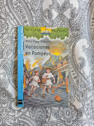 Vacaciones en Pompeya (La casa del arbol / Magi...