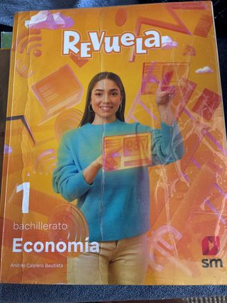 Economía. 1 Bachillerato. Revuela