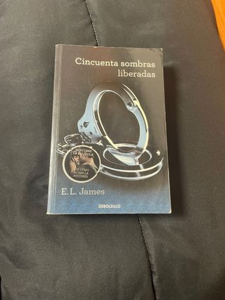 Cincuenta sombras liberadas (Cincuenta sombras 3)