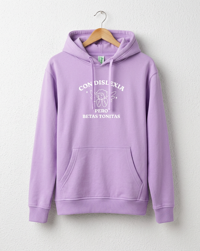Sudadera Dislexia pero Betas Tonitas Lavanda