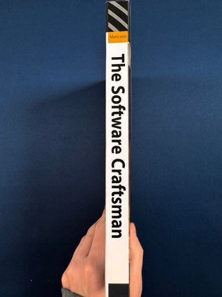Software Craftsman, The: Professionalism, Pragm...