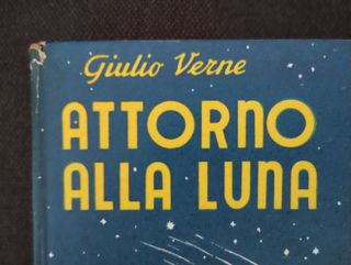 libro: Attorno alla luna di Giulio Verne. 1961