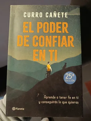 El poder de confiar en ti: Aprende a tener fe e...