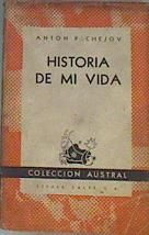 Historia de mi vida. Antón Chejov