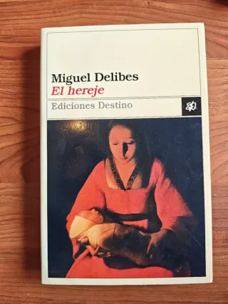 El Hereje (Coleccion Ancora y Delfin) (Spanish ...
