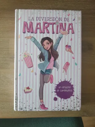 Un desastre de cumpleaños (La diversión de Mart...