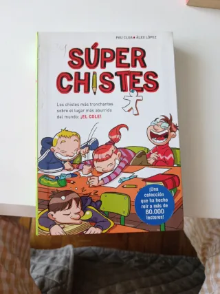 Súperchistes. Los Chistes Más Tronchantes (Súpe...