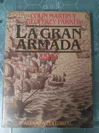La Gran Armada 1588 (Spanish Edition)