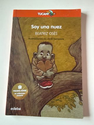 SOY UNA NUEZ: Premio EDEBÉ de Literatura Infant...