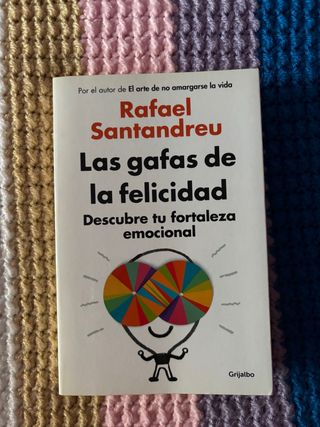 Las gafas de la felicidad: Descubre tu fortalez...