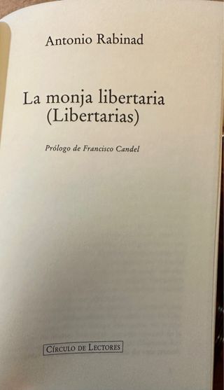 La Monja Libertaria (Libertarias)