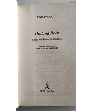 Outland Rock cinco "thrillers" furibundos