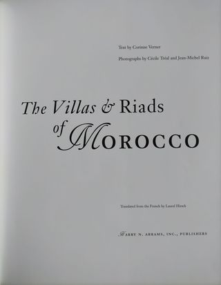 The Villas and Riads of Morocco