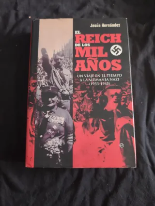 El Reich de los mil años : un viaje en el tiemp...
