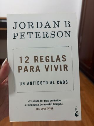 12 reglas para vivir: Un antídoto al caos