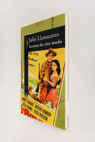 Libro Escenas del cine mudo de Julio Llamazares