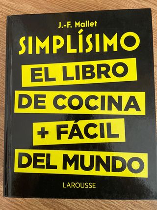 Simplísimo. El libro de cocina más fácil del mundo