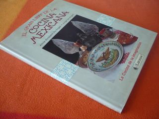 EL GRAN LIBRO DE LA COCINA MEXICANA RECETAS