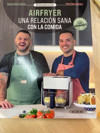 Airfryer Una Relacion Sana Con La Comida