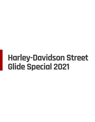Escape Harley-Davidson Street Glide Special 2021