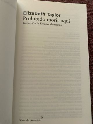 Elisabeth Taylor./ Prohibido morir aquí